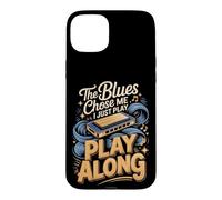 The Blues Chose Me I Just Play Along Harmonica Case for iPhone 15 Plus
