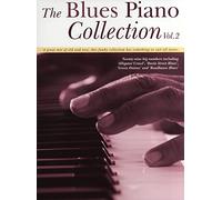 The Blues Piano Collection Volume 2 Pf: a great mix of old and new (The blues piano collection, 2)