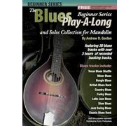 The Blues Play-A-Long and Solos Collection. Mandolin. Includes Audio Online