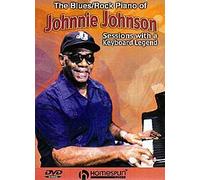 The Blues/Rock Piano Of Johnnie Johnson [DVD]