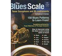 The Blues Scale For Tenor Sax And Bb instruments