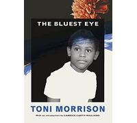 The Bluest Eye: Toni Morrison (Vintage Classics Morrison)