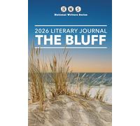 The Bluff: A National Writers Series Literary Journal 2026