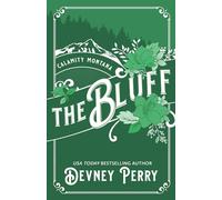 The Bluff: Deluxe Edition (Calamity Montana)