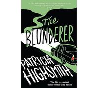 The Blunderer – A Virago Modern Classic (Virago Modern Classics) – Little, Brown Book Group