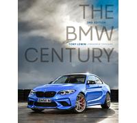 The BMW Century, 2nd Edition by Tony Lewin (Hardback Book)
