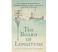 The Board of Longitude – Science, Innovation and Empire