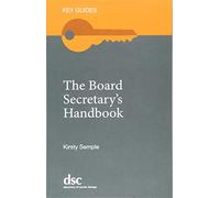 The Board Secretary's Handbook (Key Guides)