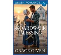 The Boardwalk Blessing: Amish Romance (Amish Beach House Romance)