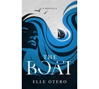 The Boat : A Short Story