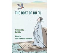 The Boat of Du Fu