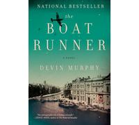 The Boat Runner : A Novel