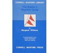 The Boater’s Weather Guide (Cornell Boaters Library)