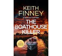 The Boathouse Killer : A Cozy British Murder Mystery Series