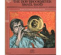 The Bob Brookmeyer Small Band