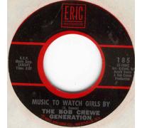 The Bob Crewe Generation - A Lover's Concerto / Music To Watch Girls By