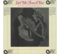 The Bob Crewe Generation - Let Me Touch You