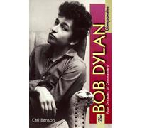 The Bob Dylan Companion: Four Decades of Commentary