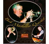 The Bob Masteller Quartet at the Jazz Corner