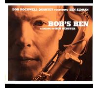 The Bob Rockwell Quartet - Bob's Ben: A Salute to Ben Webster