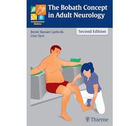 The Bobath Concept in Adult Neurology