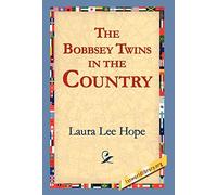 The Bobbsey Twins in the Country