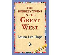 The Bobbsey Twins in the Great West