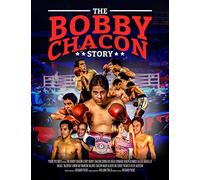 The Bobby Chacon Story
