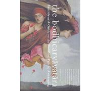 The Bodhicaryavatara, The: A Guide to the Buddhist Path to Awakening