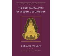 The Bodhisattva Path of Wisdom and Compassion: The Profound Treasury of the Ocean of Dharma, Volume Two: 2