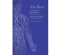 The Body : 10 Things You Should Know, the perfect gift this Christmas