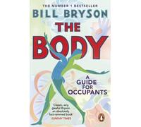 The Body : A Guide for Occupants