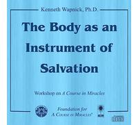 The Body as an Instrument of Salvation