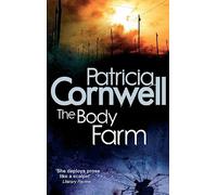 The Body Farm: Scarpetta 5