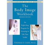The Body Image Workbook