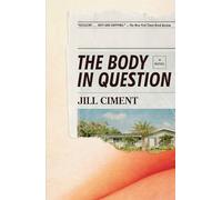 The Body in Question (Vintage Contemporaries)