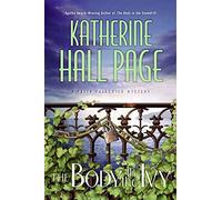 The Body in the Ivy: A Faith Fairchild Mystery