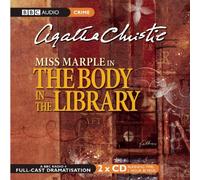 The Body in the Library: A BBC Full-Cast Radio Drama (BBC Audio Crime)