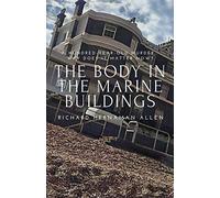 The Body in the Marine Buildings