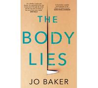 The Body Lies