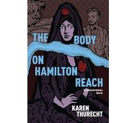The Body on Hamilton Reach: 6 (Dr Hamish Hart Mysteries)