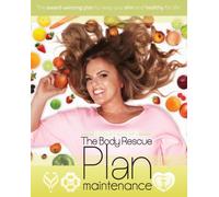 The Body Rescue Maintenance Plan