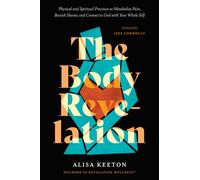 The Body Revelation