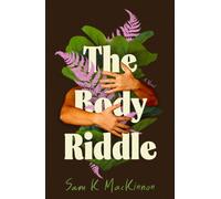 The Body Riddle : A Novel