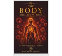 The Body: The Life Within