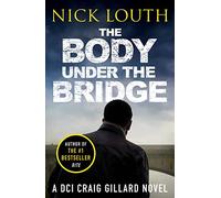 The Body Under the Bridge