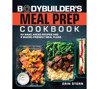 The Bodybuilders Meal Prep Cookbook by Erin Stern Paperback Book
