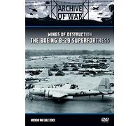 The Boeing B29 Superfortress - Wings of Destruction (American War Eagles Series) [DVD]