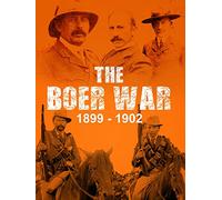 The Boer War: 1899-1902