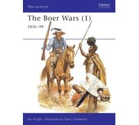 The Boer Wars (1) : 1836-98